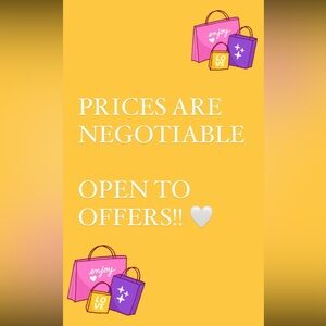 OFFERS ARE ACCEPTED!!!